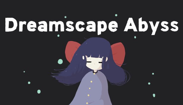 Dreamscape Abyss Full version Free Download