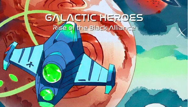 Galactic Heroes: Rise of the Black Alliance